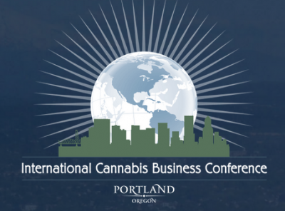 International Cannabis Business Conference Portland Oregon