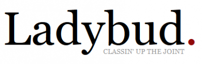 LadyBud.com Magazine