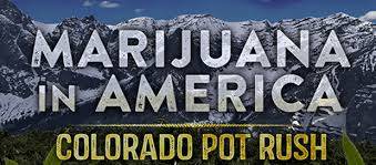 Marijuana In America: Colorado Pot Rush